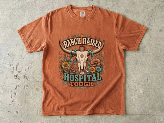 Hospital Tough Ranch-Raised Graphic T-Shirt