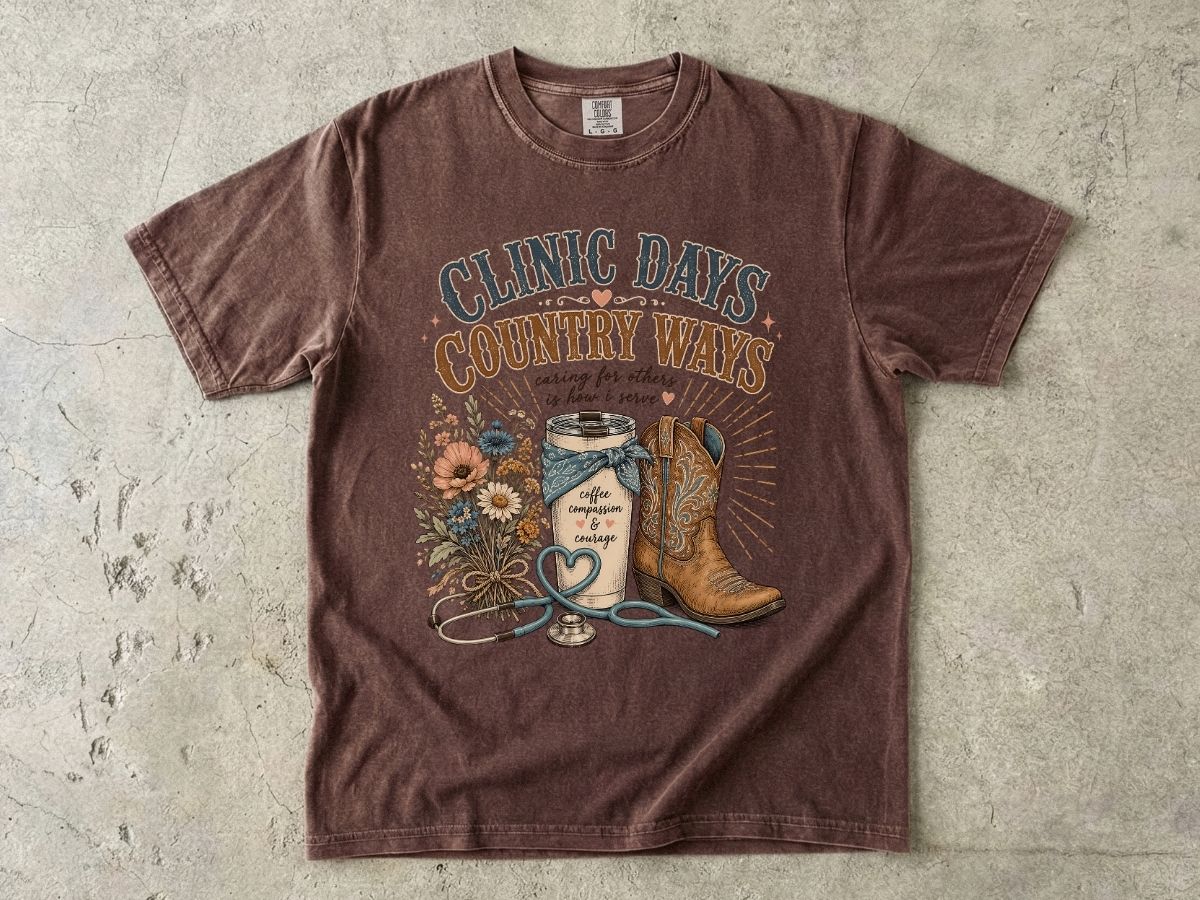 Clinic Days Country Ways Graphic Tee — Western Cowboy Boots & Floral Stethoscope Shirt