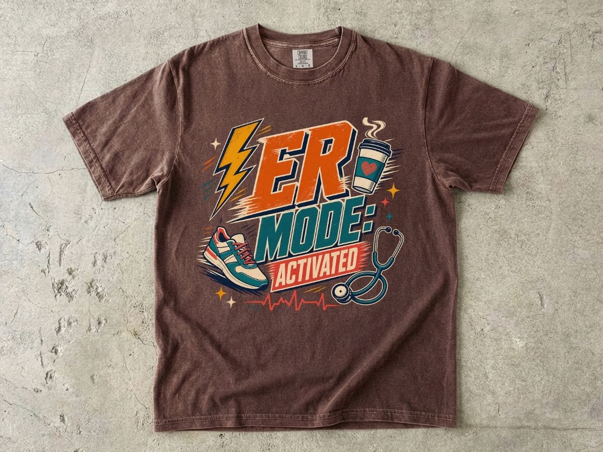 ER Mode Activated T-Shirt — Emergency Room Nurse & Paramedic Tee
