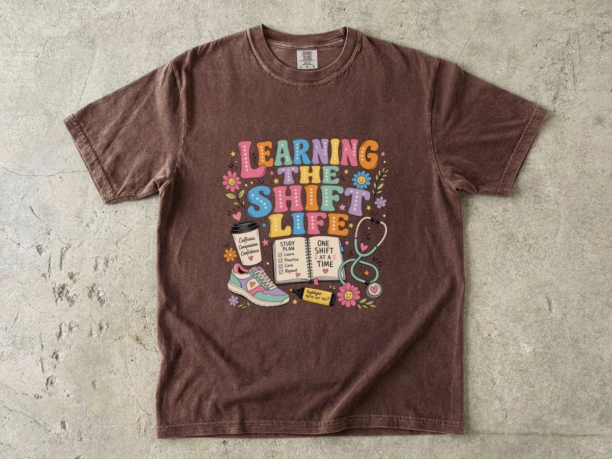 Learning the Shift Life T-Shirt — Retro Nurse & Shift Work Graphic Tee