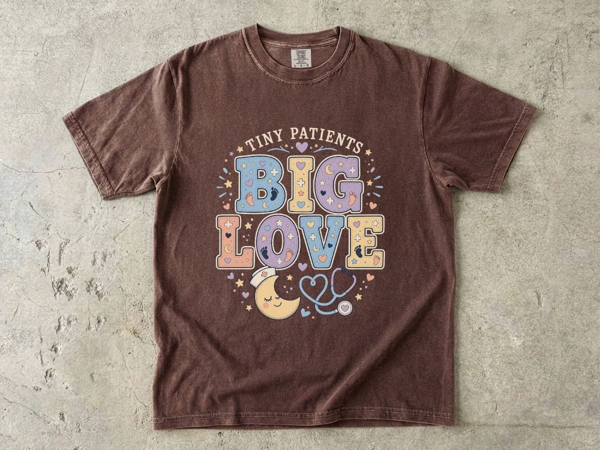 Tiny Patients Big Love Shirt | NICU Nurse Gift Tee