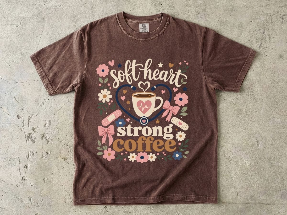 Soft Heart Strong Coffee Shirt | Floral Nurse Gift Tee