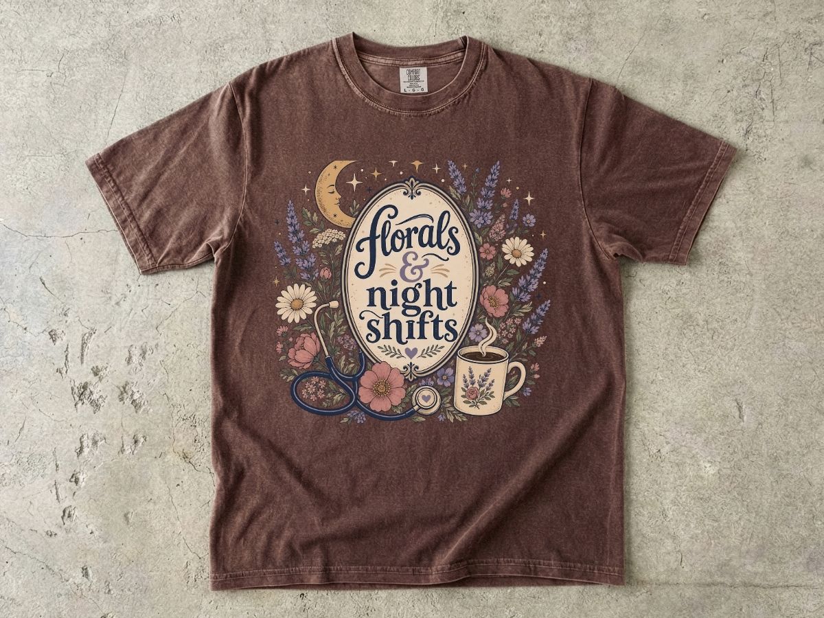 Florals and Night Shifts Shirt | Nurse Night Shift Gift Tee