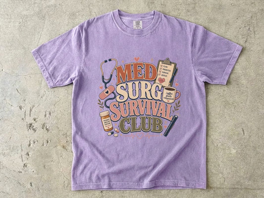 Med Surg Survival Club T-Shirt — Funny Medical Nurse & EMT Gift