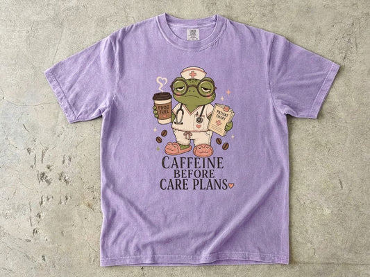 Caffeine Before Care Plans Nurse Shirt | Funny RN Tee