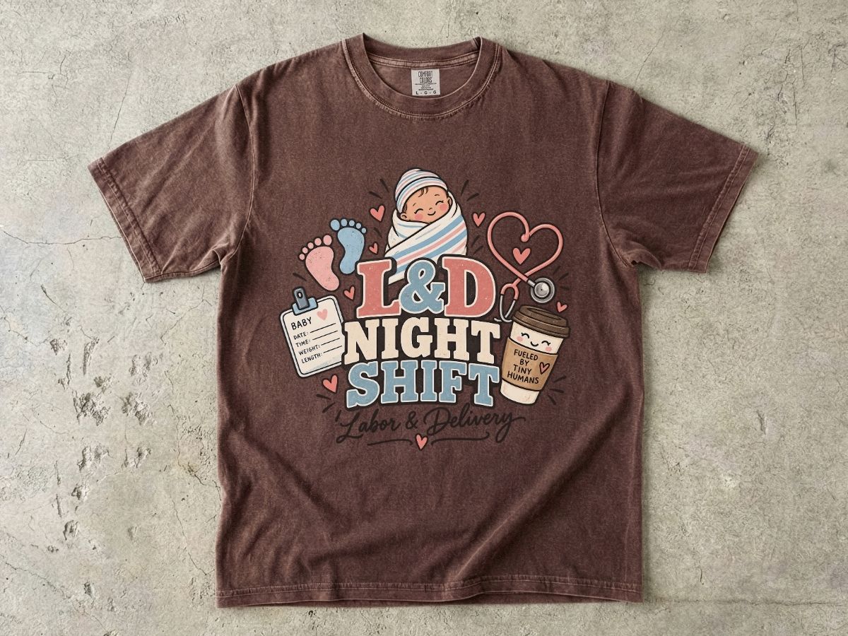 L&D Night Shift Nurse Shirt | Labor & Delivery Nurse Tee