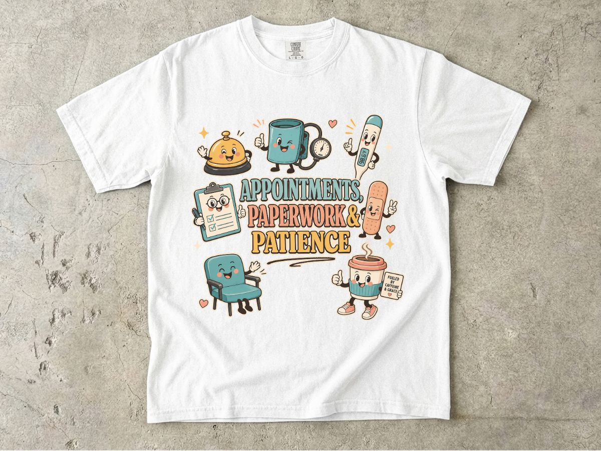 Appointments, Paperwork & Patience T-Shirt — Cute Desk Supplies Graphic Tee