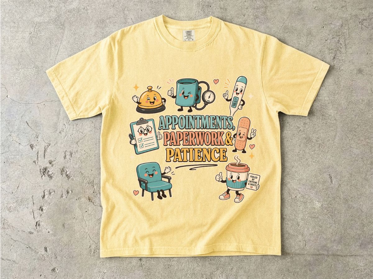 Appointments, Paperwork & Patience T-Shirt — Cute Desk Supplies Graphic Tee