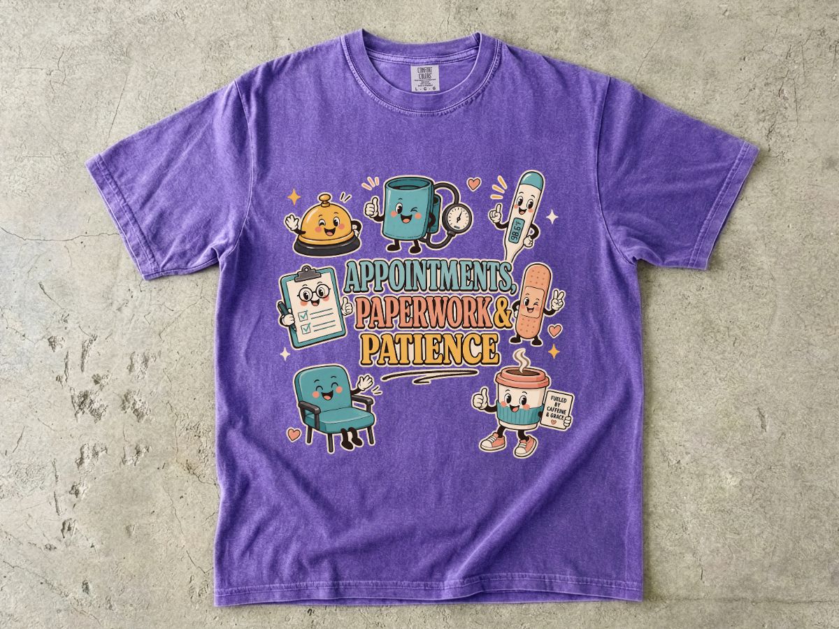 Appointments, Paperwork & Patience T-Shirt — Cute Desk Supplies Graphic Tee