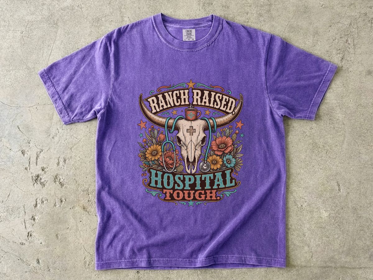 Hospital Tough Ranch-Raised Graphic T-Shirt