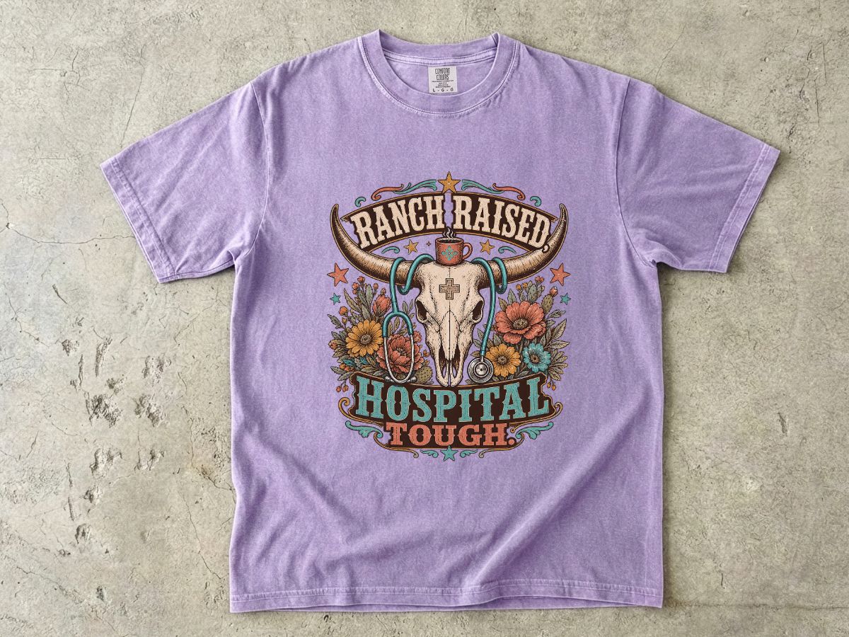 Hospital Tough Ranch-Raised Graphic T-Shirt