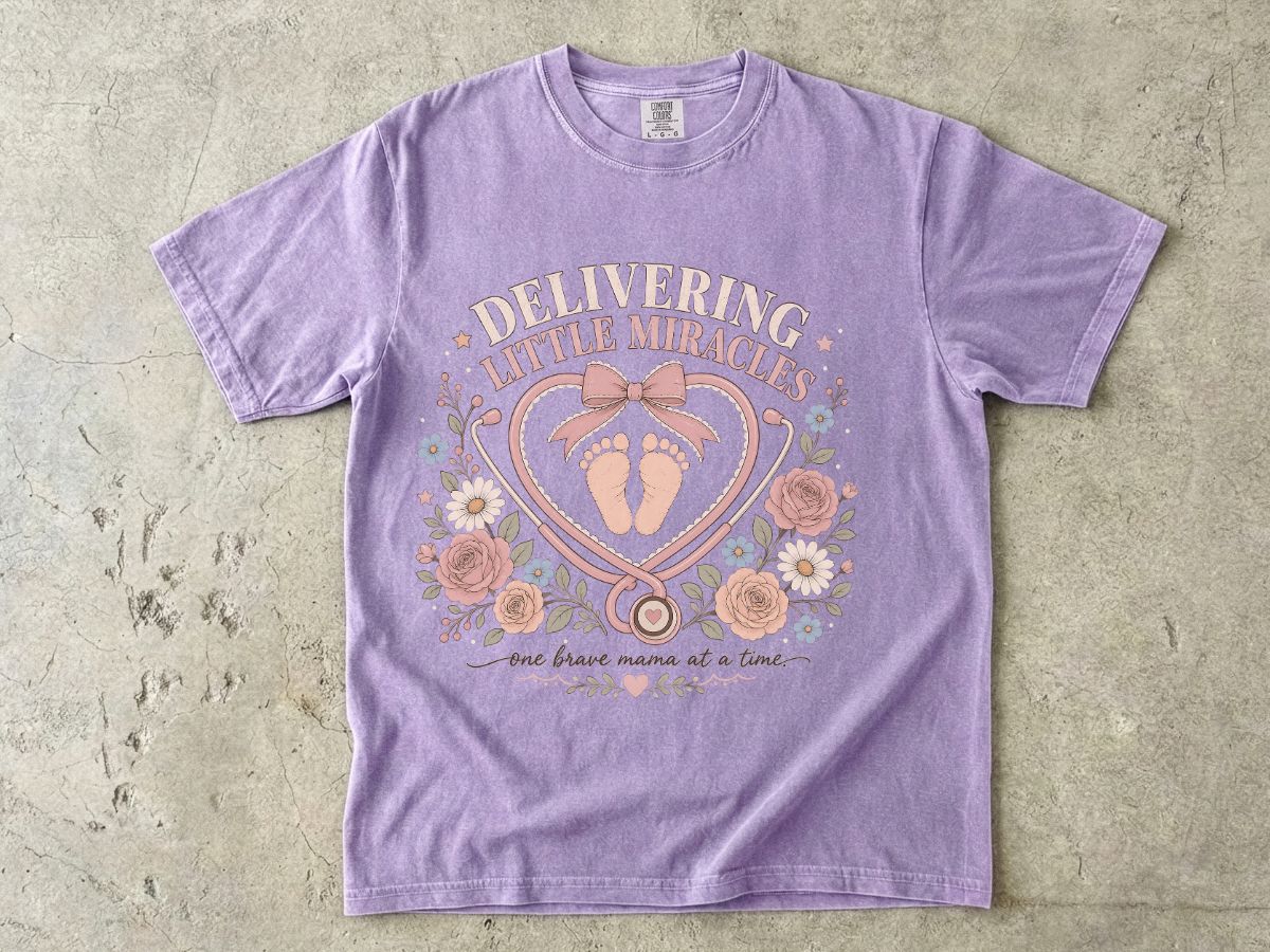 Delivering Little Miracles T-Shirt — Maternity Nurse & New Mom Baby Delivery Tee