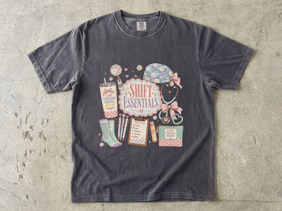 Shift Essentials Nurse T-Shirt — Cute Medical Shift Survival Graphic Tee