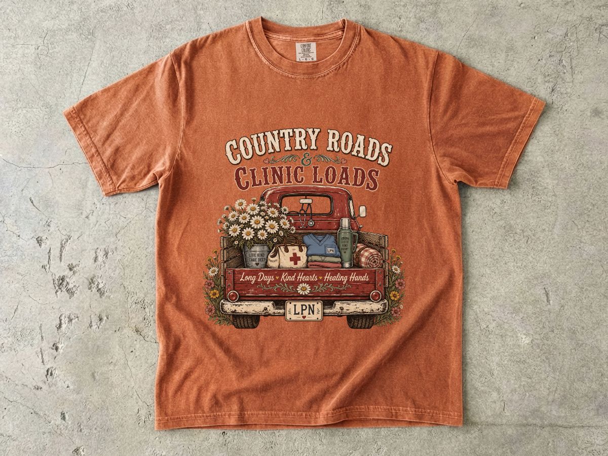 Country Roads Clinic Loads T-Shirt — LPN Vintage Truck Nurse Tee