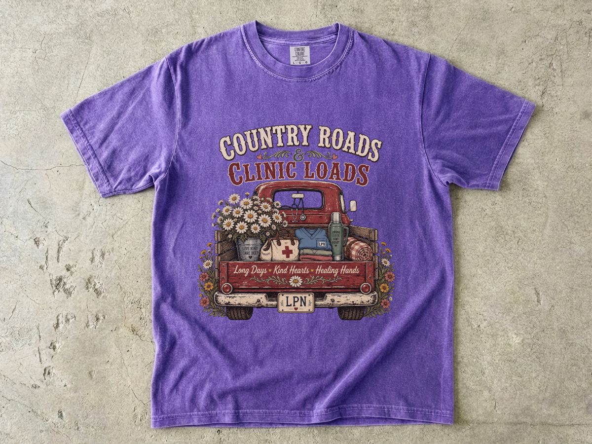 Country Roads Clinic Loads T-Shirt — LPN Vintage Truck Nurse Tee