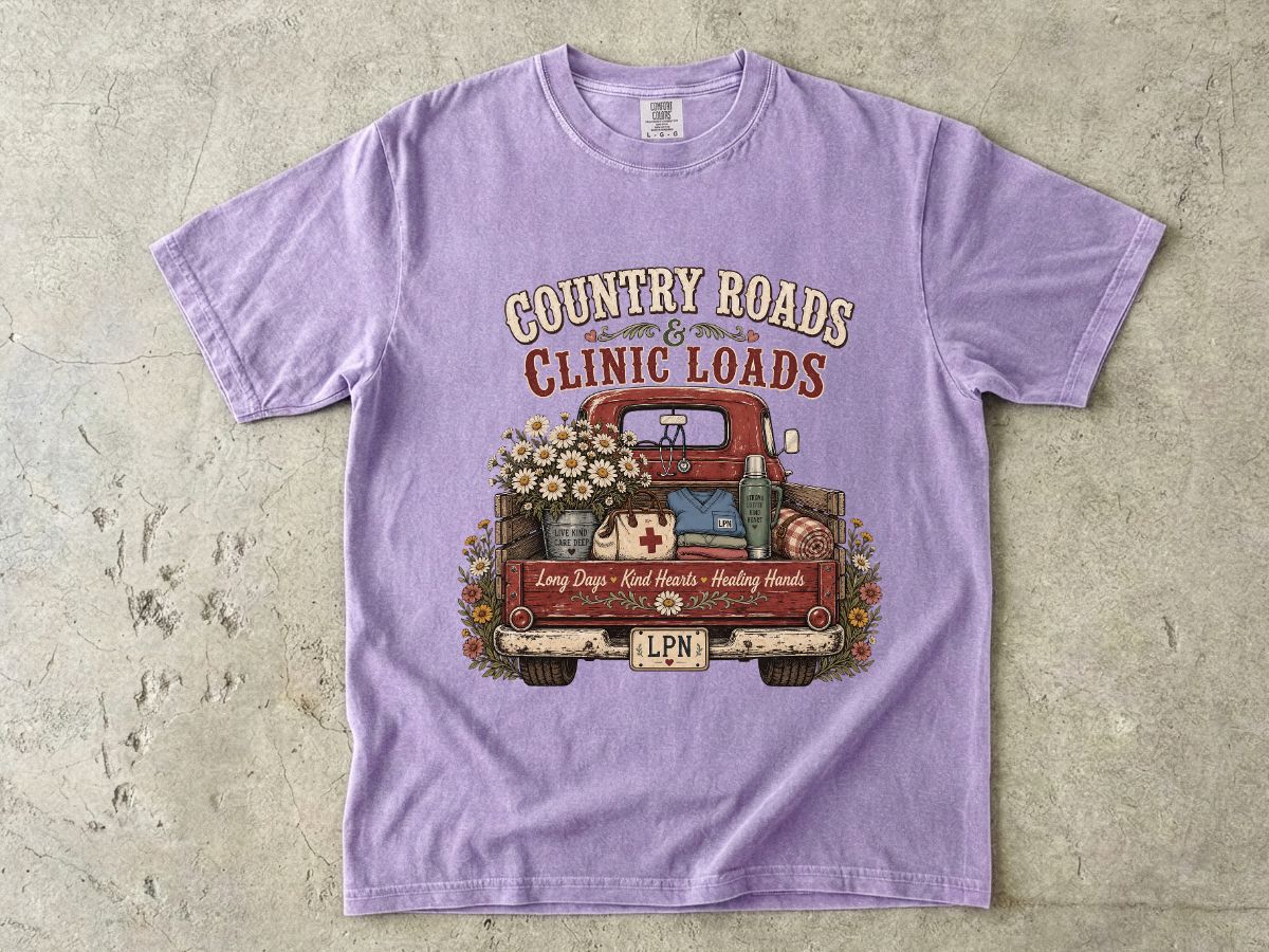 Country Roads Clinic Loads T-Shirt — LPN Vintage Truck Nurse Tee