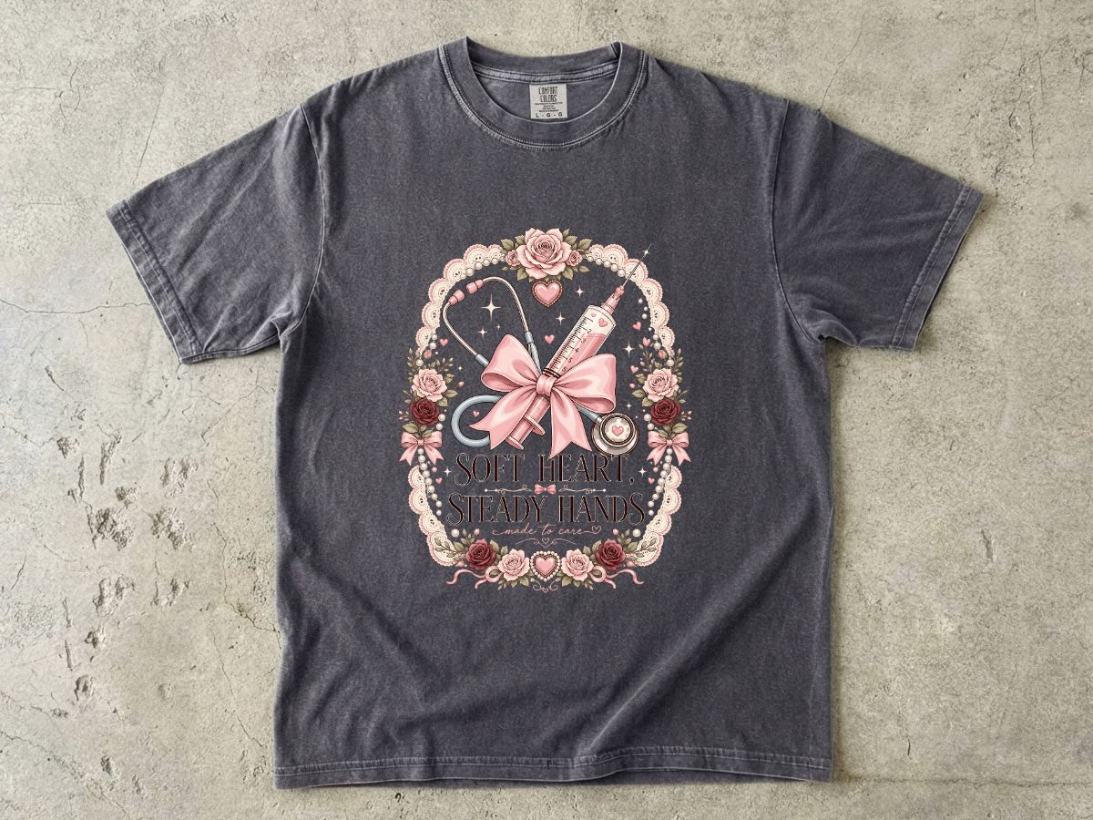Nurse Gift T-Shirt — "Soft Heart, Steady Hands" Floral Medical Tee
