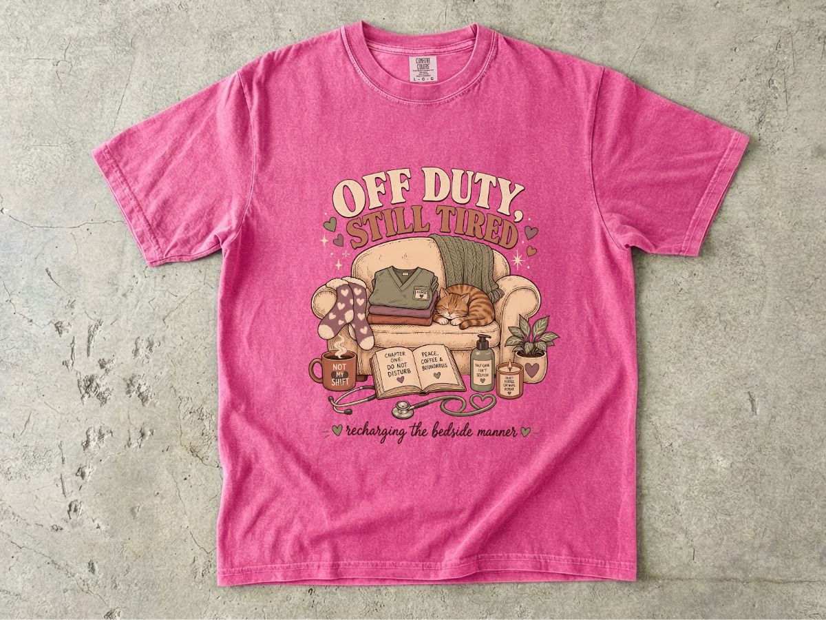 Off Duty Still Tired T-Shirt – Cozy Reading & Self-Care Graphic Tee
