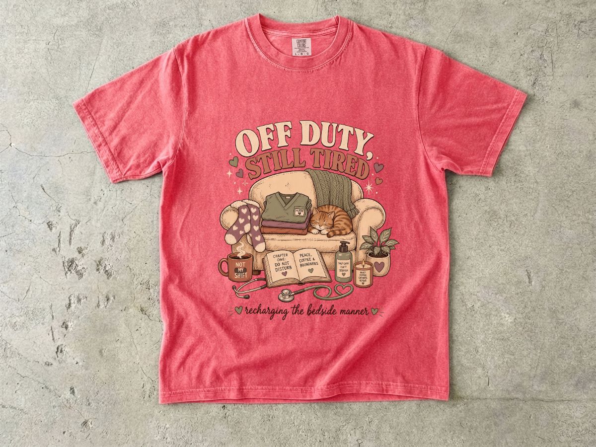 Off Duty Still Tired T-Shirt – Cozy Reading & Self-Care Graphic Tee