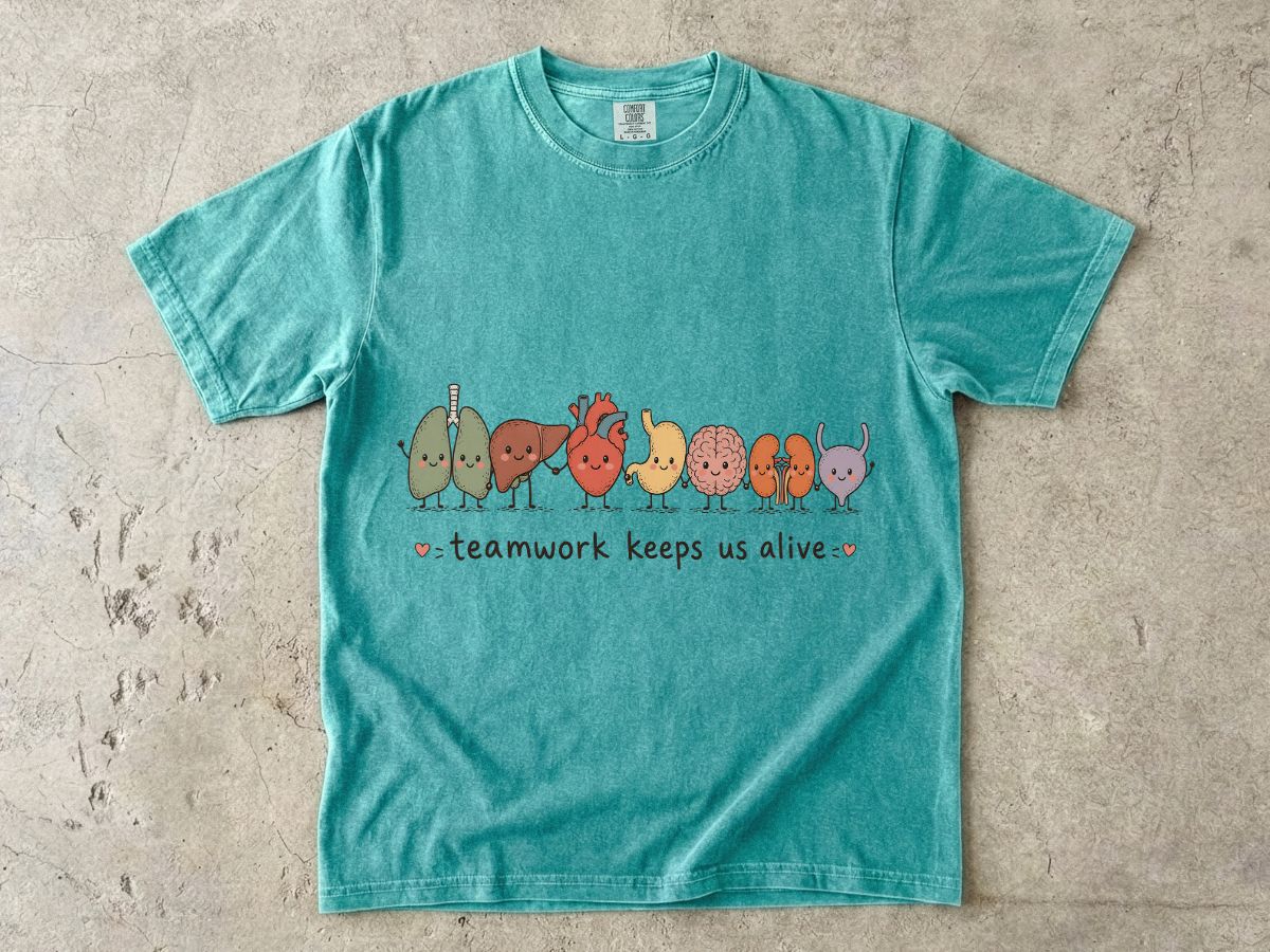 Teamwork Keeps Us Alive T-Shirt — Cute Cute Organs Illustration Tee