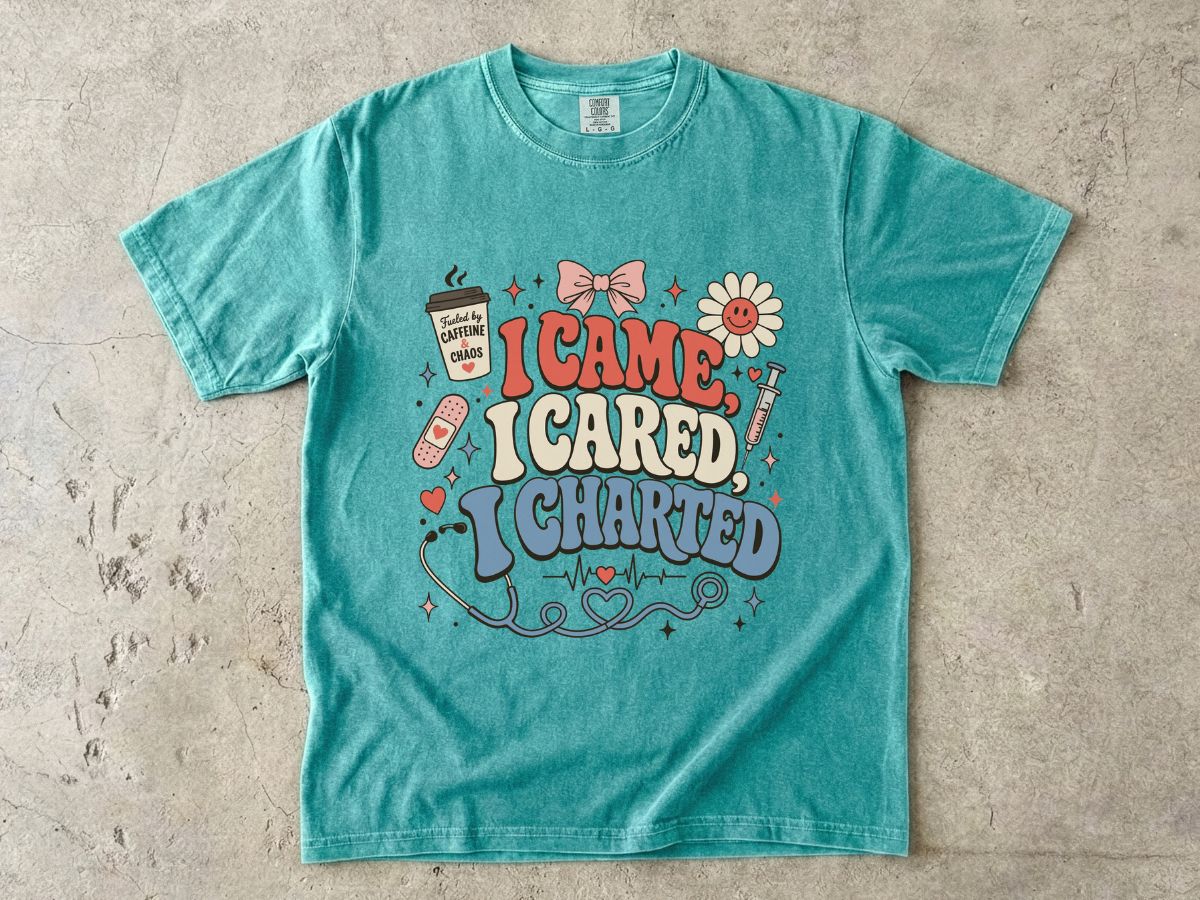 I Came I Cared I Charted Nurse T-Shirt — Cute Retro Medical Charting Tee