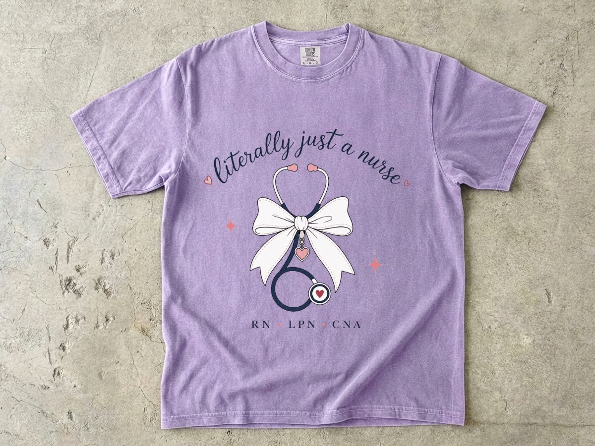 Nurse Stethoscope Tee - "Literally Just a Nurse" Graphic T-Shirt