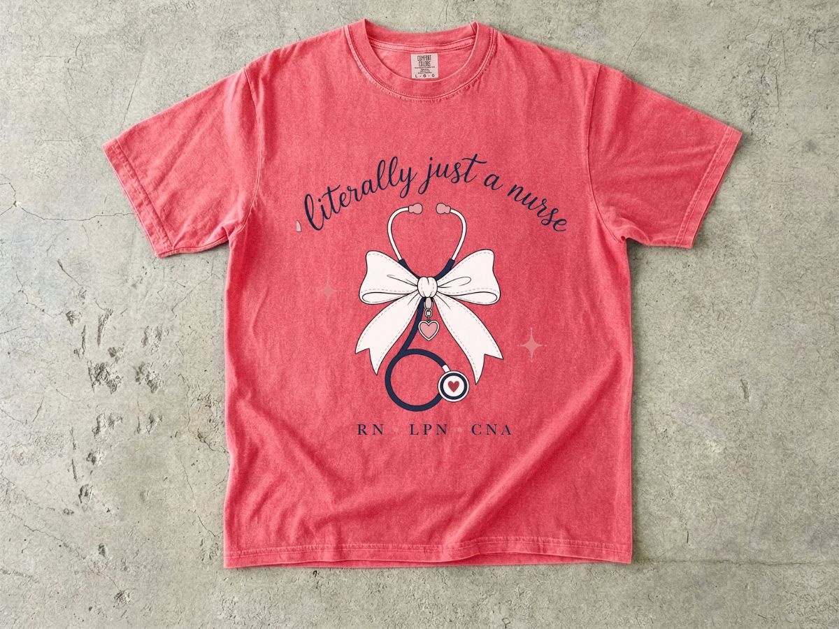 Nurse Stethoscope Tee - "Literally Just a Nurse" Graphic T-Shirt