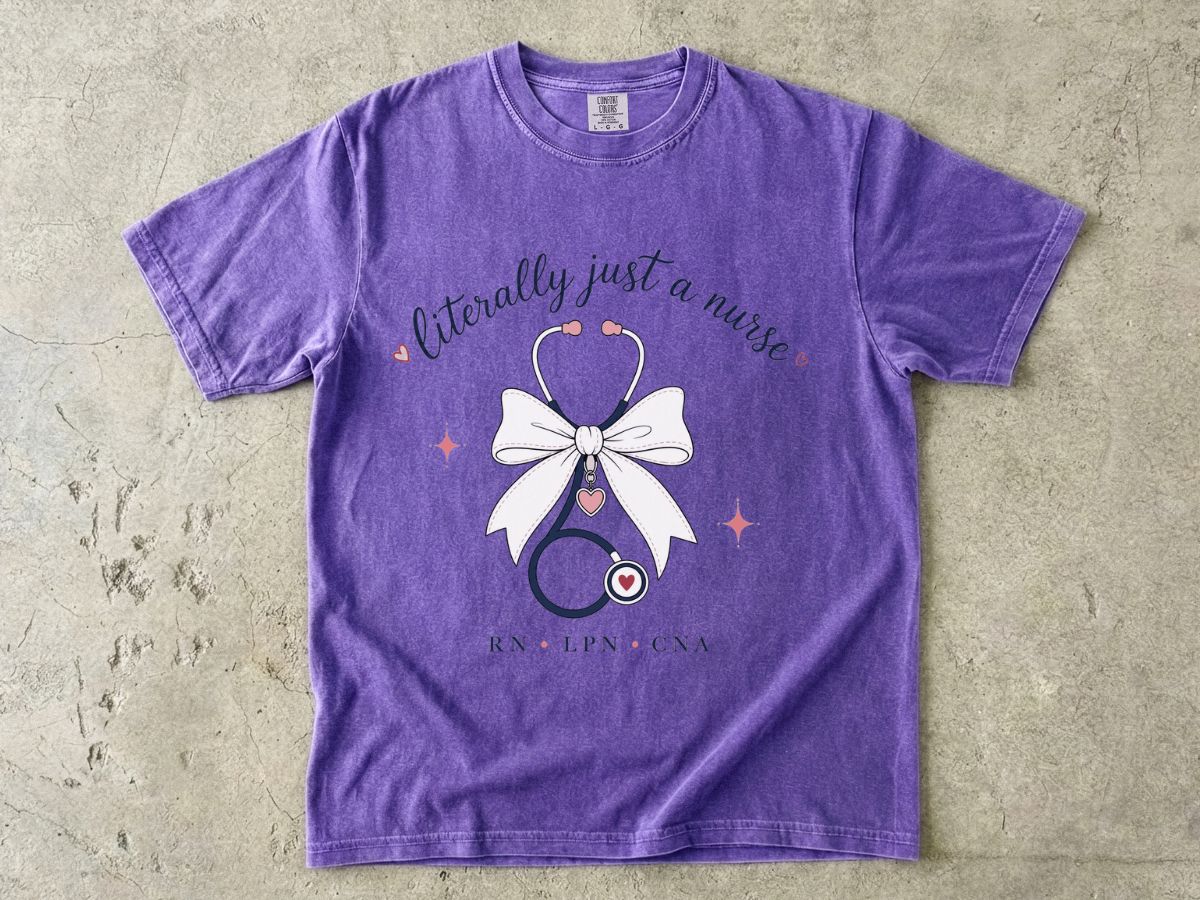 Nurse Stethoscope Tee - "Literally Just a Nurse" Graphic T-Shirt