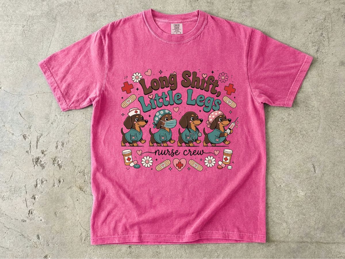 Long Shift, Little Legs Nurse Crew T-Shirt — Cute Dachshund Nurse Gift