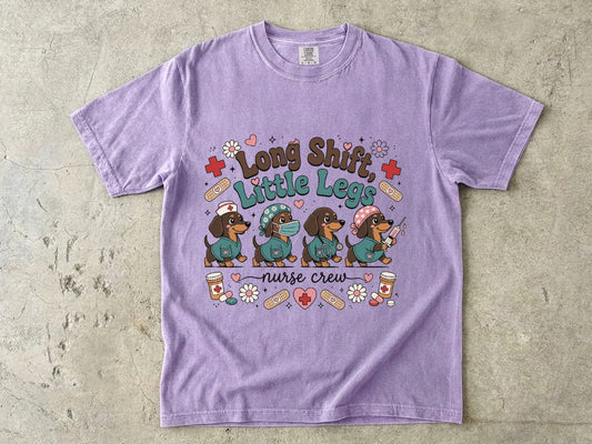 Long Shift, Little Legs Nurse Crew T-Shirt — Cute Dachshund Nurse Gift