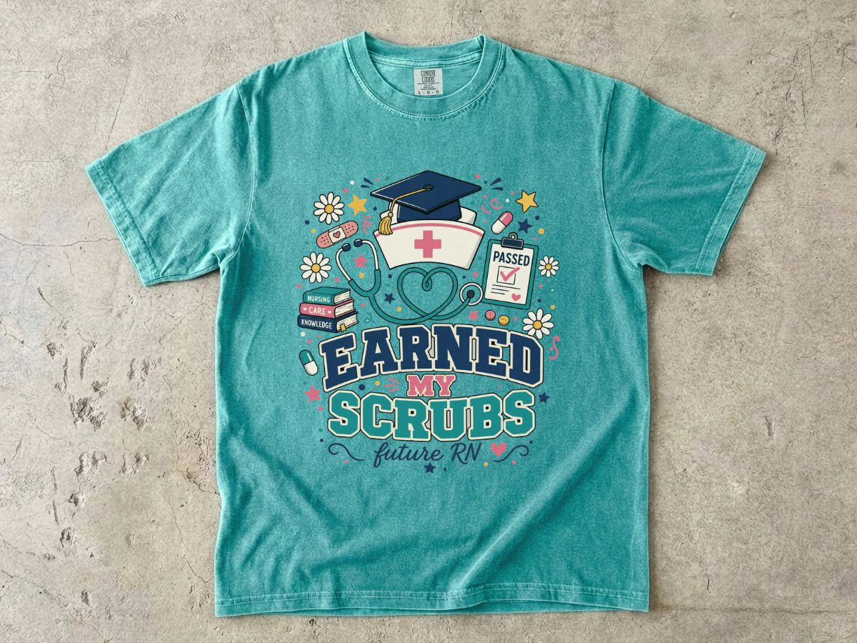 Earned My Scrubs T-Shirt — Future RN Nursing Graduate Tee