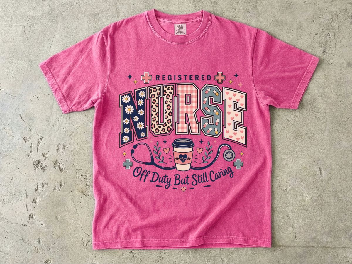 Registered Nurse T‑Shirt — "Off Duty But Still Caring" Graphic Tee