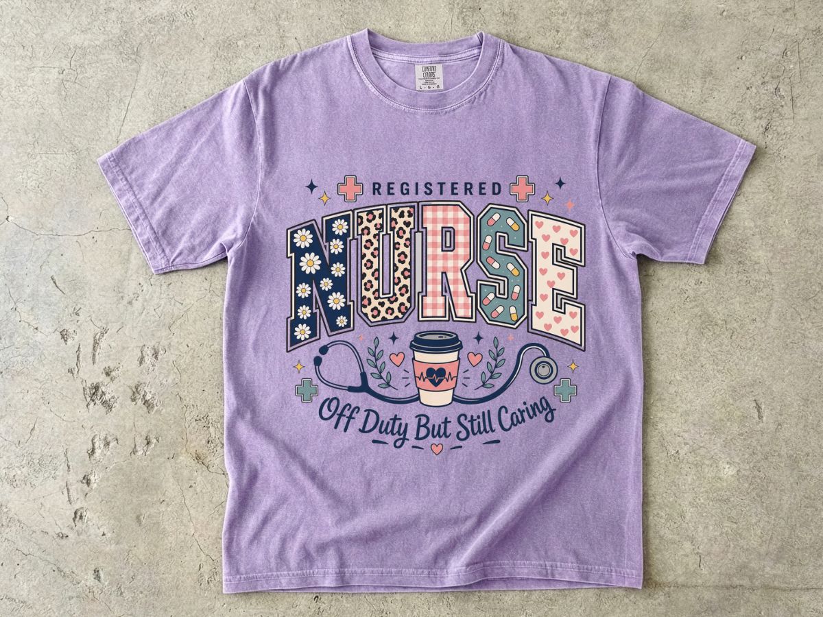 Registered Nurse T‑Shirt — "Off Duty But Still Caring" Graphic Tee