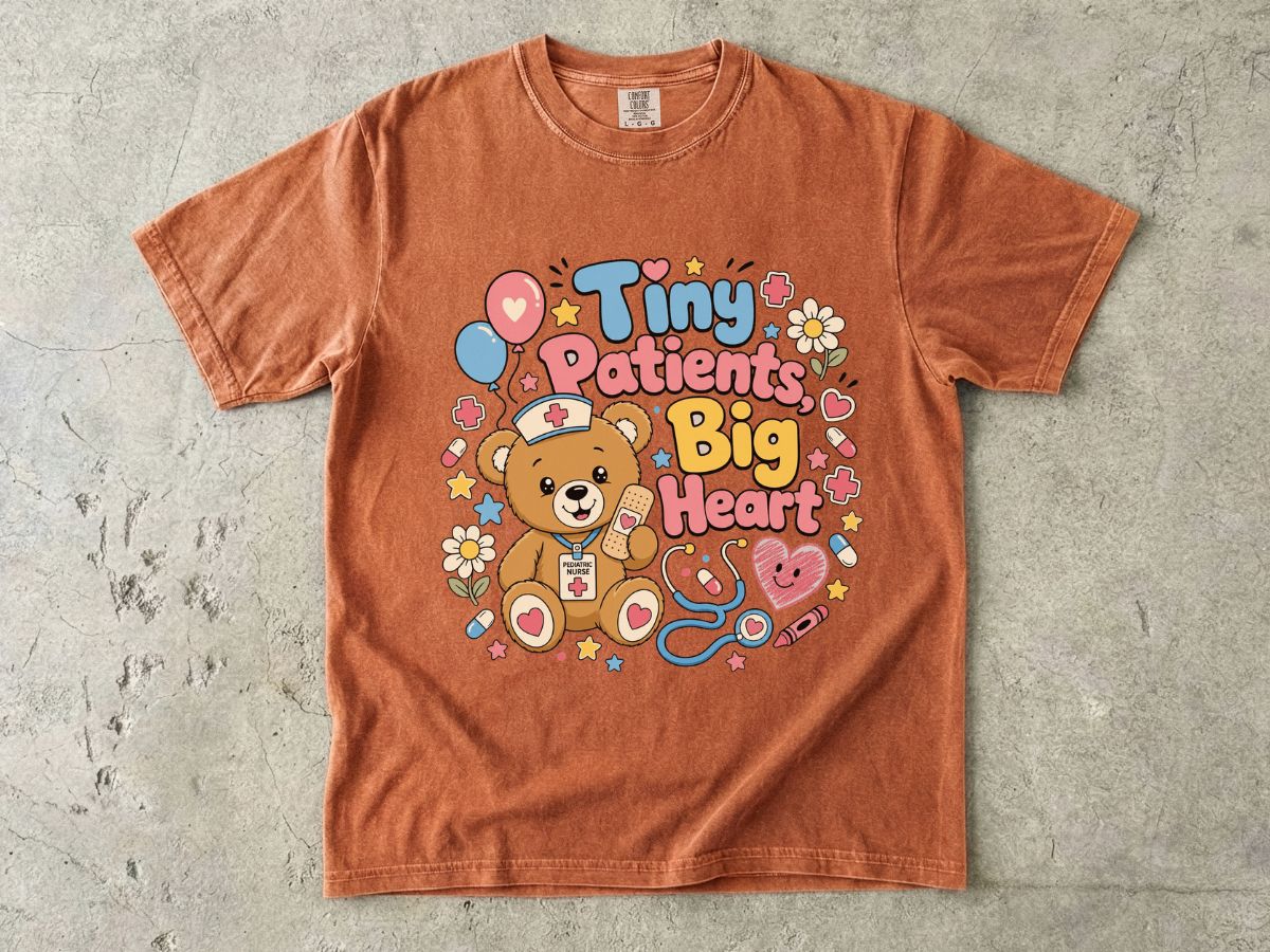 Tiny Patients Big Heart T-Shirt — Cute Nurse Teddy Pediatric Care Tee