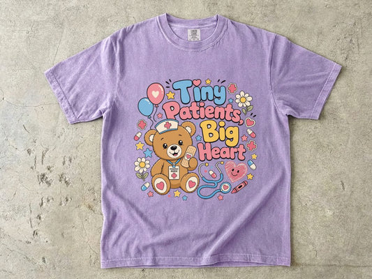 Tiny Patients Big Heart T-Shirt — Cute Nurse Teddy Pediatric Care Tee
