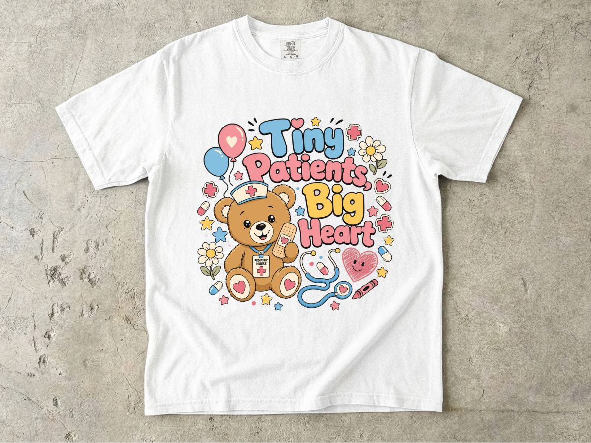 Tiny Patients Big Heart T-Shirt — Cute Nurse Teddy Pediatric Care Tee