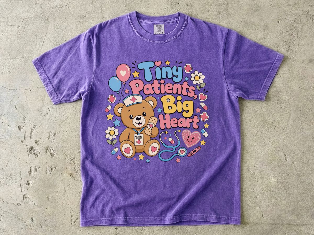 Tiny Patients Big Heart T-Shirt — Cute Nurse Teddy Pediatric Care Tee