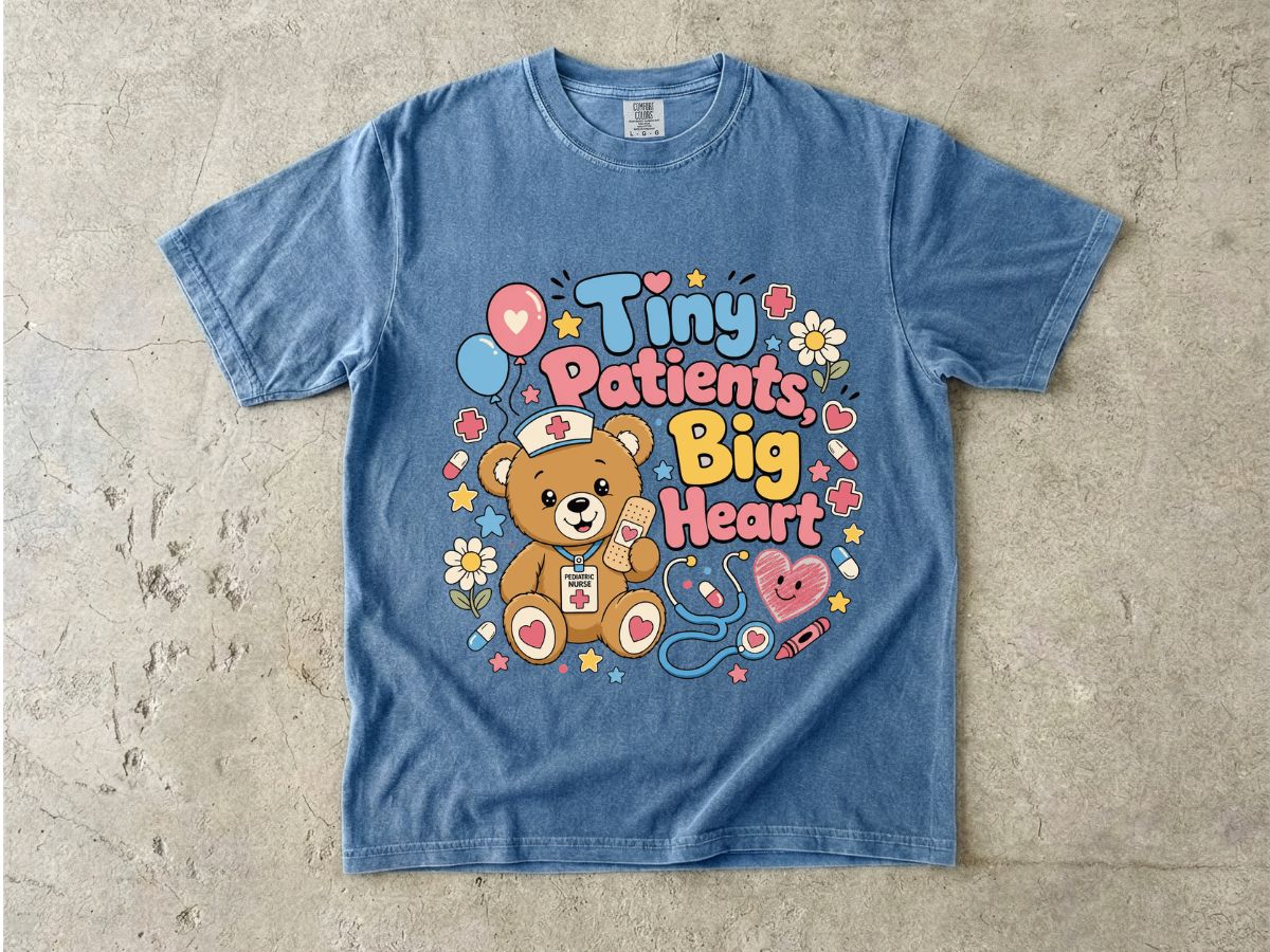 Tiny Patients Big Heart T-Shirt — Cute Nurse Teddy Pediatric Care Tee