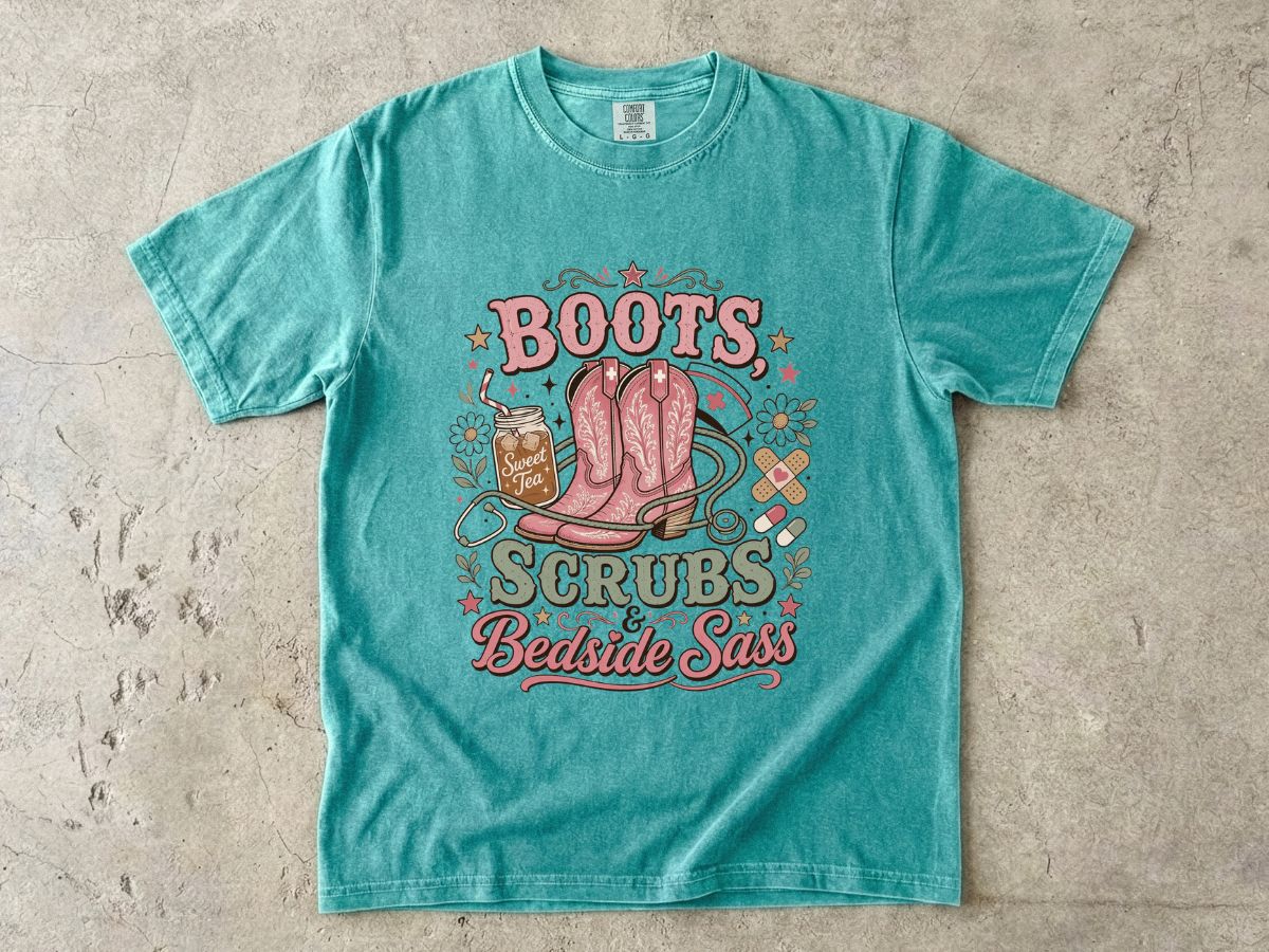 Nurse T-Shirt — "Boots Scrubs Bedside Sass" Western Nursing Tee