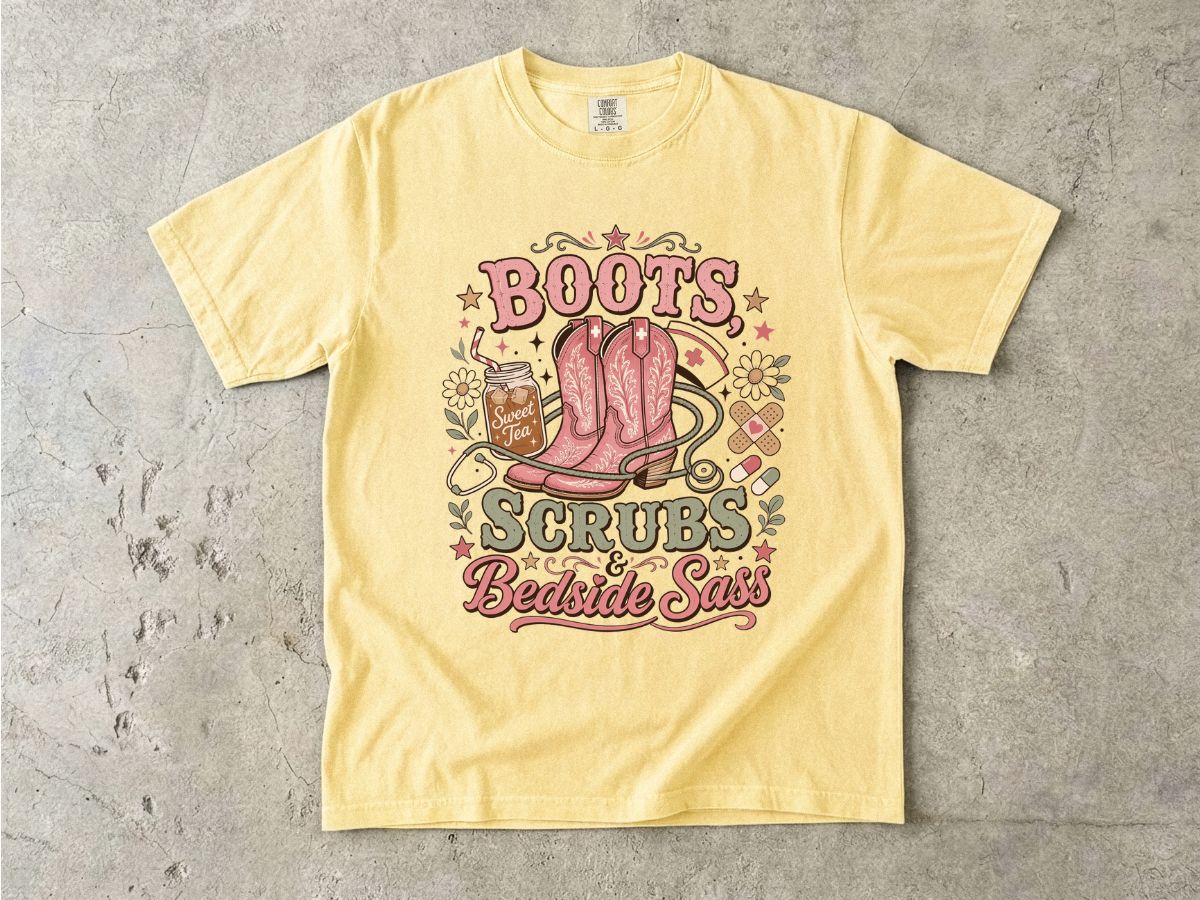 Nurse T-Shirt — "Boots Scrubs Bedside Sass" Western Nursing Tee