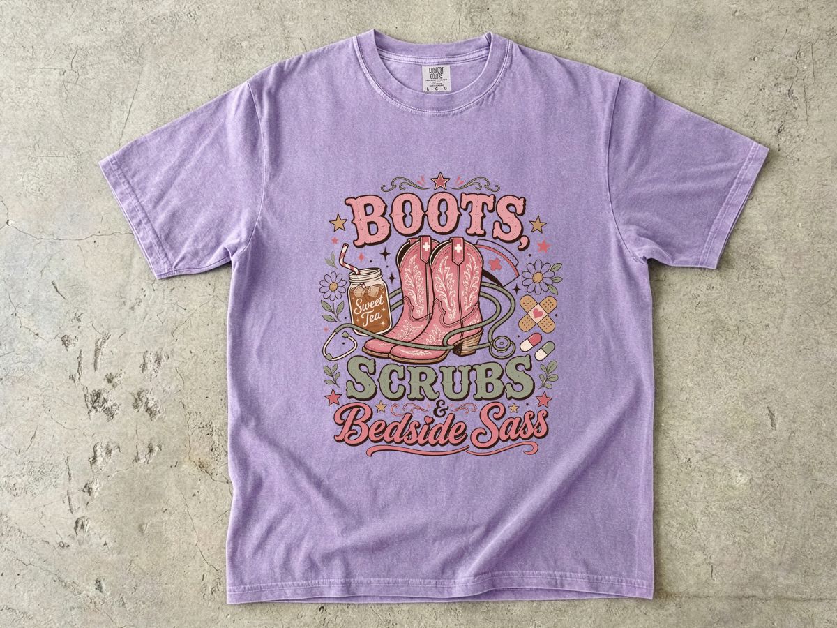 Nurse T-Shirt — "Boots Scrubs Bedside Sass" Western Nursing Tee