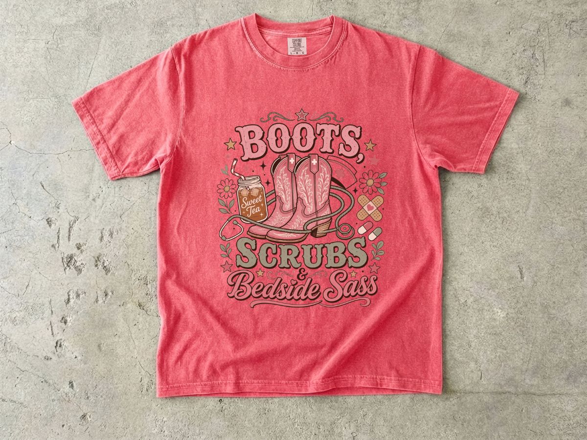 Nurse T-Shirt — "Boots Scrubs Bedside Sass" Western Nursing Tee