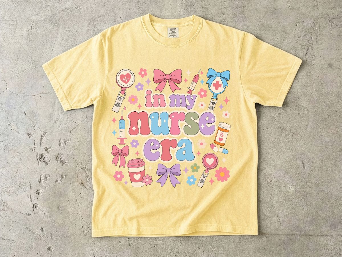 Nurse Era Graphic T-Shirt — "In My Nurse Era" Cute Medical Pride Tee