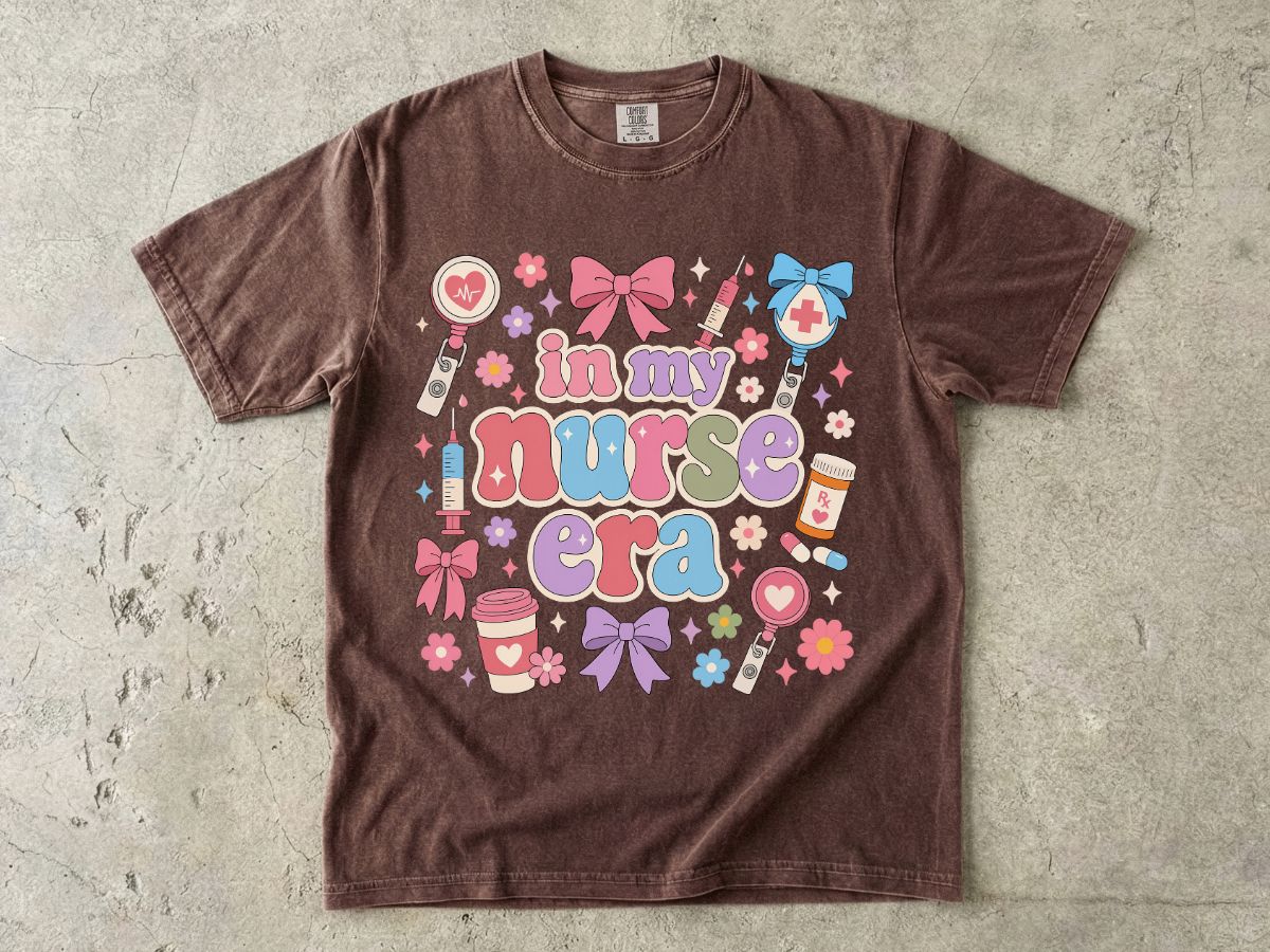 Nurse Era Graphic T-Shirt — "In My Nurse Era" Cute Medical Pride Tee