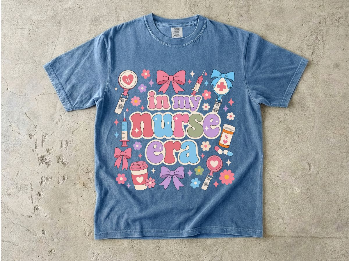 Nurse Era Graphic T-Shirt — "In My Nurse Era" Cute Medical Pride Tee