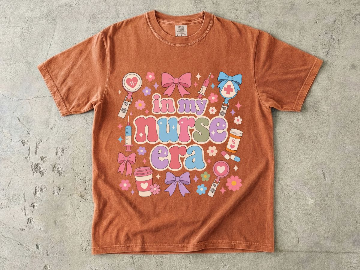 Nurse Era Graphic T-Shirt — "In My Nurse Era" Cute Medical Pride Tee