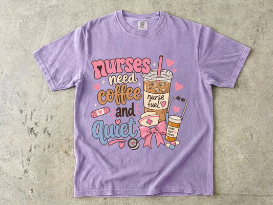 Nurse Coffee & Quiet T-Shirt — Cute Nurse Fuel Graphic Tee