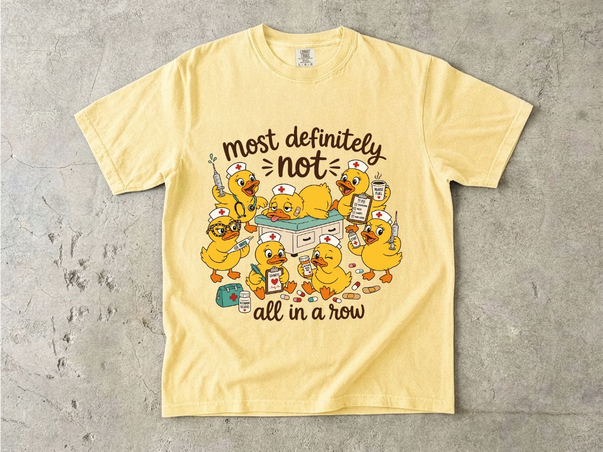 Most Definitely Not All in a Row Duck T-Shirt