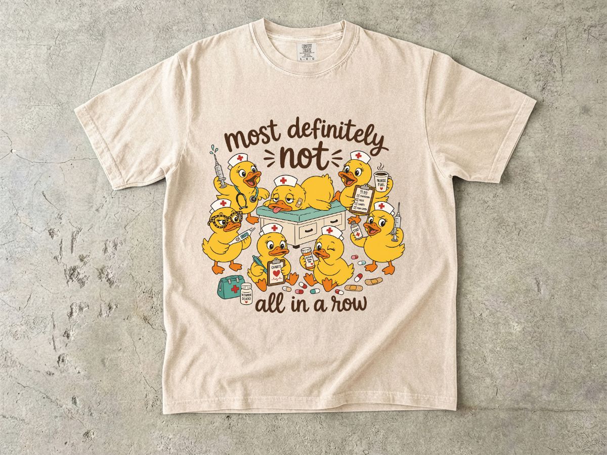 Most Definitely Not All in a Row Duck T-Shirt