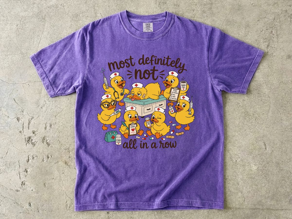 Most Definitely Not All in a Row Duck T-Shirt